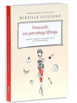 Francuzki nie potrzebują liftingu Mirelle Guiliano