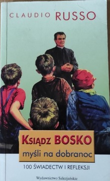 Ksiądz Bosko myśli na dobranoc 