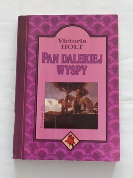 PAN DALEKIEJ WYSPY – Victoria Holt