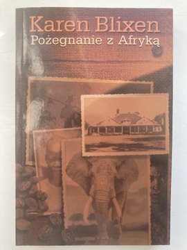 Karen Blixen, Pożegnanie z Afryką