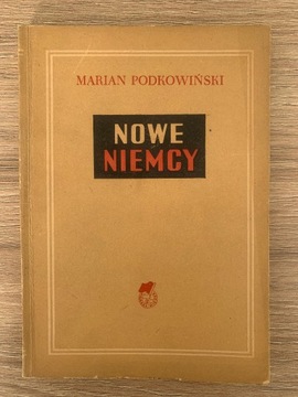 Nowe Niemcy. Marian Podkowiński.