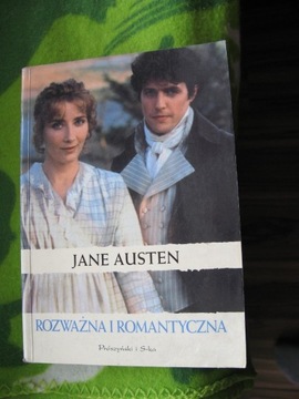 ROZWAŻNA I ROMANTYCZNA Jane Austen