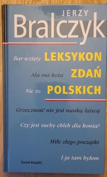 Leksykon zdań polskich Jerzy Bralczyk