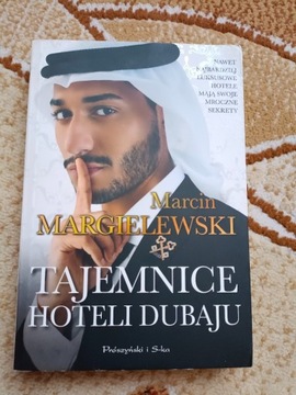 Marcin Margielewski Tajemnice hoteli Dubaju  