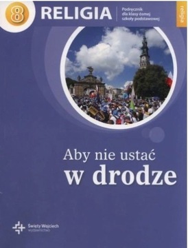 Podręcznik aby nie ustać w drodze, św. Wojciech