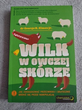 Wilk w owczej skórze dr George K. Simon Jr.