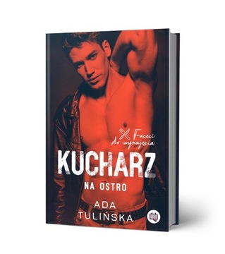 Książka Kucharz Na Ostro Ada Tulińska