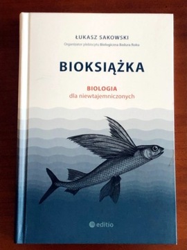 Bioksiążka - Łukasz Sakowski