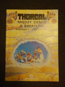 THORGAL MIĘDZY ZIEMIĄ A ŚWIATŁEM, 1990, WYDANIE I