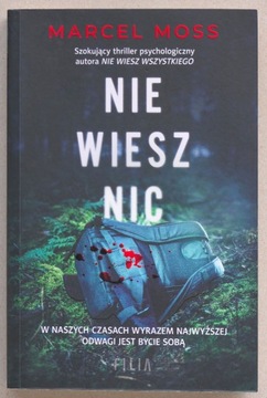 Nie wiesz nic - Marcel Moss