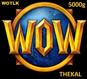 WORLD OF WARCRAFT WOW WOTLK THEKAL 5000 ZŁOTA A/H