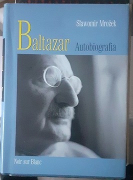 S.Mrożek Baltazar autobiografia