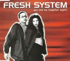 Fresh System - You & Me (Eurodance)