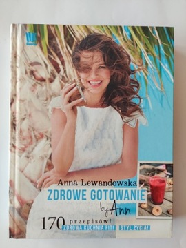 Zdrowe gotowanie Anna Lewandowska 