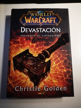 World of Warcraft: Devastacion (Spanish)