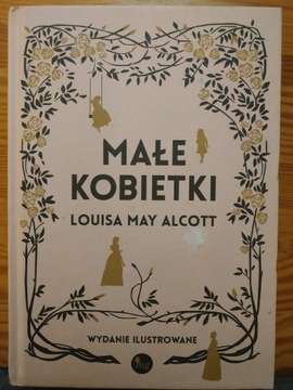 Małe Kobietki Louisa May Alcott, twarda oprawa