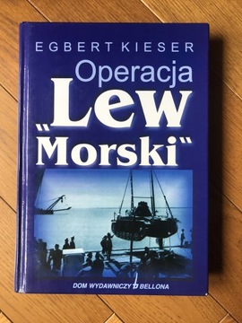 Operacja Lew Morski Egbert Kieser