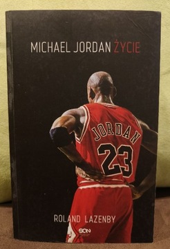 Michael Jordan Życie Roland Lazenby