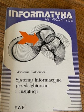 Informatyka w praktyce  Flakiewicz