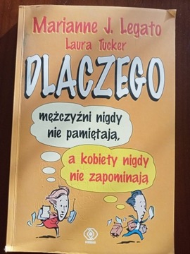 "Dlaczego mężczyźni nigdy nie pamiętają, [...]"