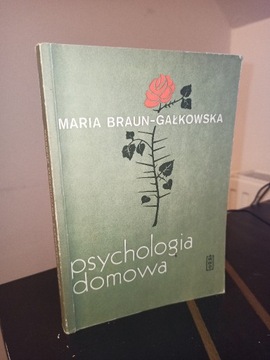 Psychologia domowa, Braun-Gałkowska