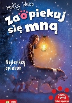 Zaopiekuj się mną, Najlepszy opiekun