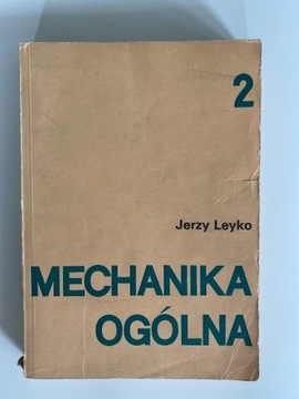 Mechanika ogólna J.Leyko