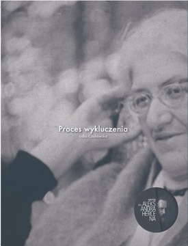 Proces wykluczenia – Lidia Czukowska