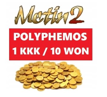 Metin2 Polyphemos - 10W 10 WON 1KKK YANG 24/7