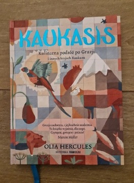 Kaukasis  kulinarna podróż po Gruzji Olia Hercules