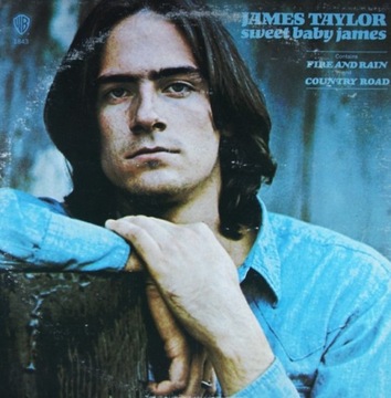 D35. JAMES TAYLOR SWEET BABY JAMES ~ USA