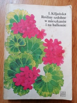 Rośliny ozdobne w mieszkaniu i na balkonie 