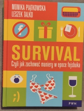 Survival Czyli jak zachować maniery ...