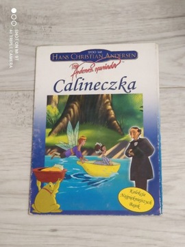 Pan Andersen opowiada: Calineczka i inne historie