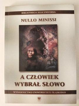 A człowiek wybrał słowo, Nullo Minissi