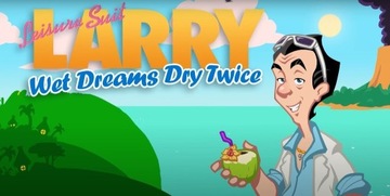 Leisure Suit Larry - Wet Dreams Dry Twice kl steam