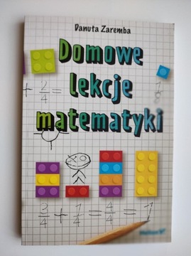 Domowe lekcje matematyki – Danuta Zaremba