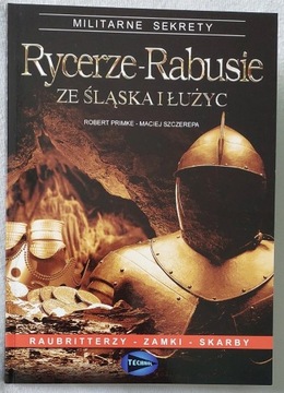 Rycerze-rabusie ze Śląska i Łużyc Primke Szczerepa