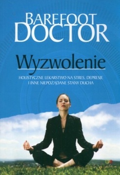 Wyzwolenie Autor: Doctor Barefoot