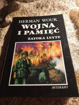 Książka pt,,Wojna i pamięć Zatoka Leyte,,