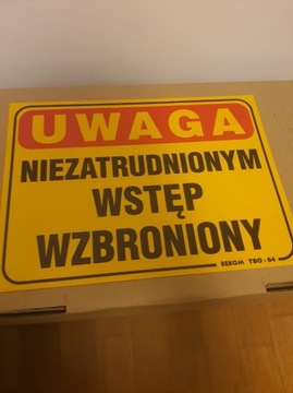 Tablica TBO-64 Niezatrudnionym wstęp wzbroniony r