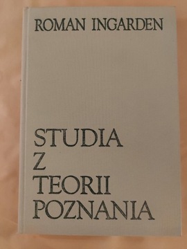 Roman Ingarden Studia z teorii poznania