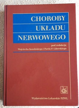 CHOROBY UKŁADU NERWOWEGO Kozubski Liberski