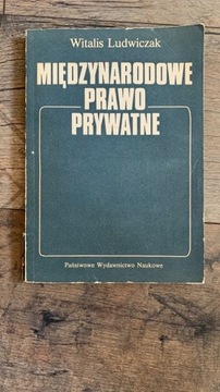 Międzynarodowe Prawo Prywatne - Witalis Ludwiczak