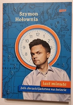 Last minute. 24h chrześcijaństwa na świecie 