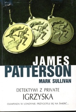 Detektywi z Private Igrzyska James Patterson
