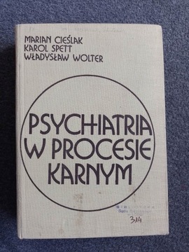 Psychiatria w Procesie Karnym