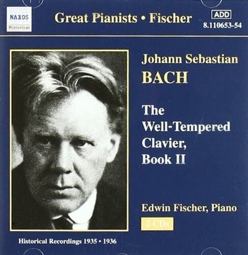Edwin Fischer: Das Wohltemperierte Klavier Book II