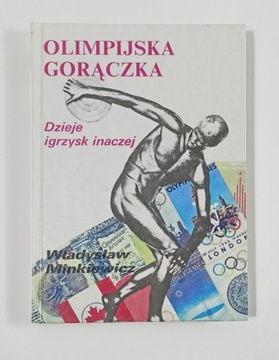 Olimpijska gorączka: Dzieje igrzysk inaczej