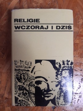 "Religie wczoraj i dziś", praca zbiorowa